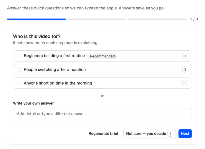 The first brief question for Lena’s video: three answers with one marked Recommended, a Write your own answer field, and the Not sure and Next buttons.