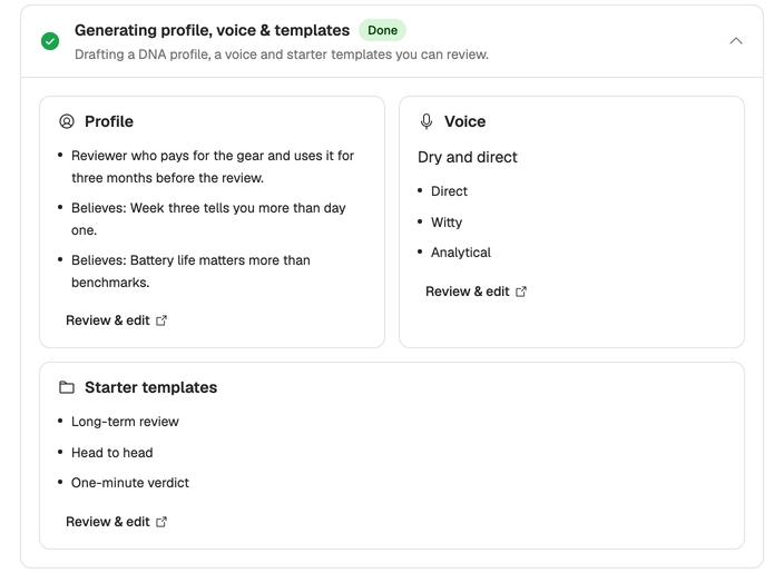 The finished drafting step: a profile with its role and two beliefs, the voice Dry and direct with three tone traits, and three starter templates.