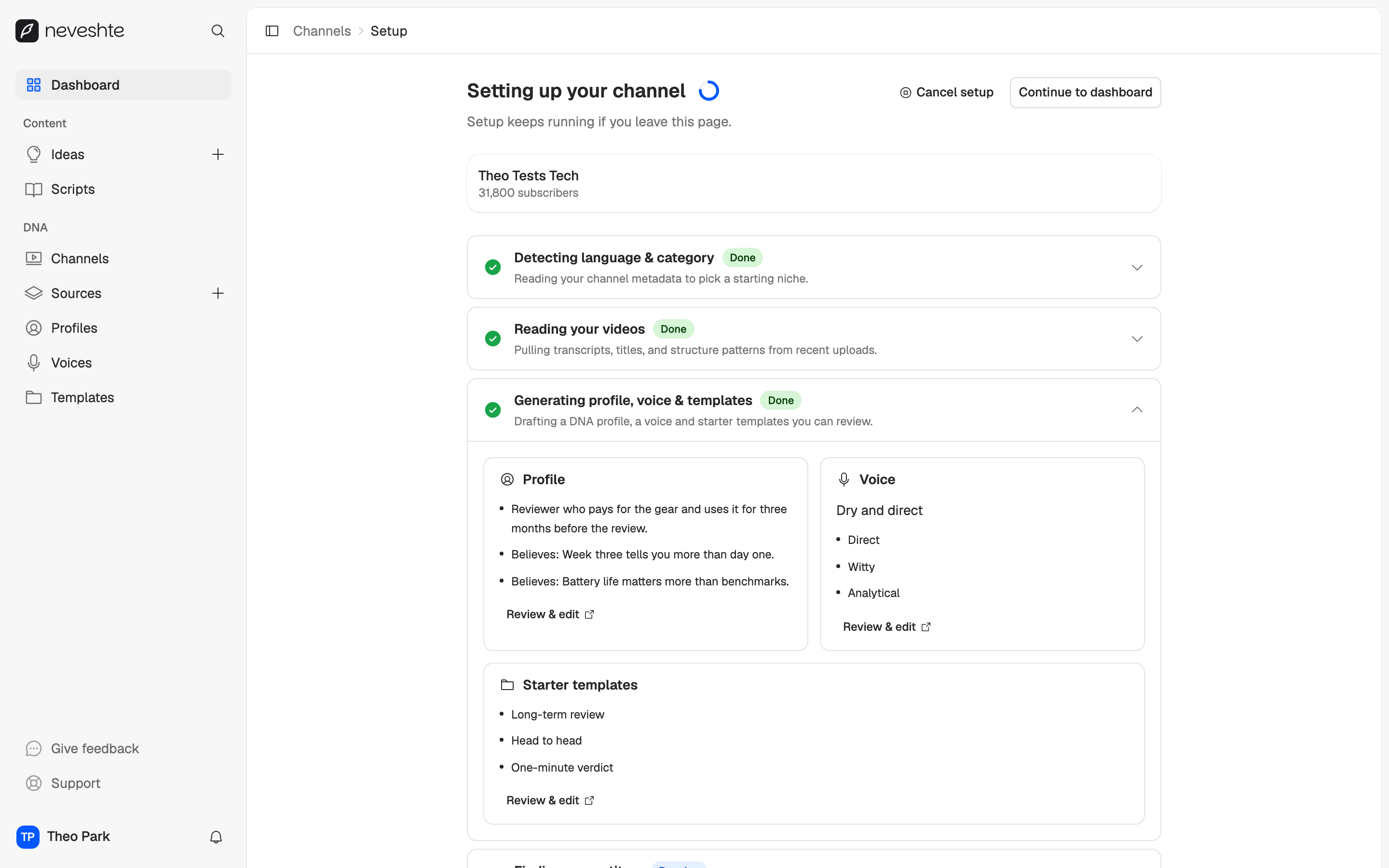 Channel setup for Theo Tests Tech: language and category detected, videos read, and a drafted profile, a voice called Dry and direct, and three starter templates.