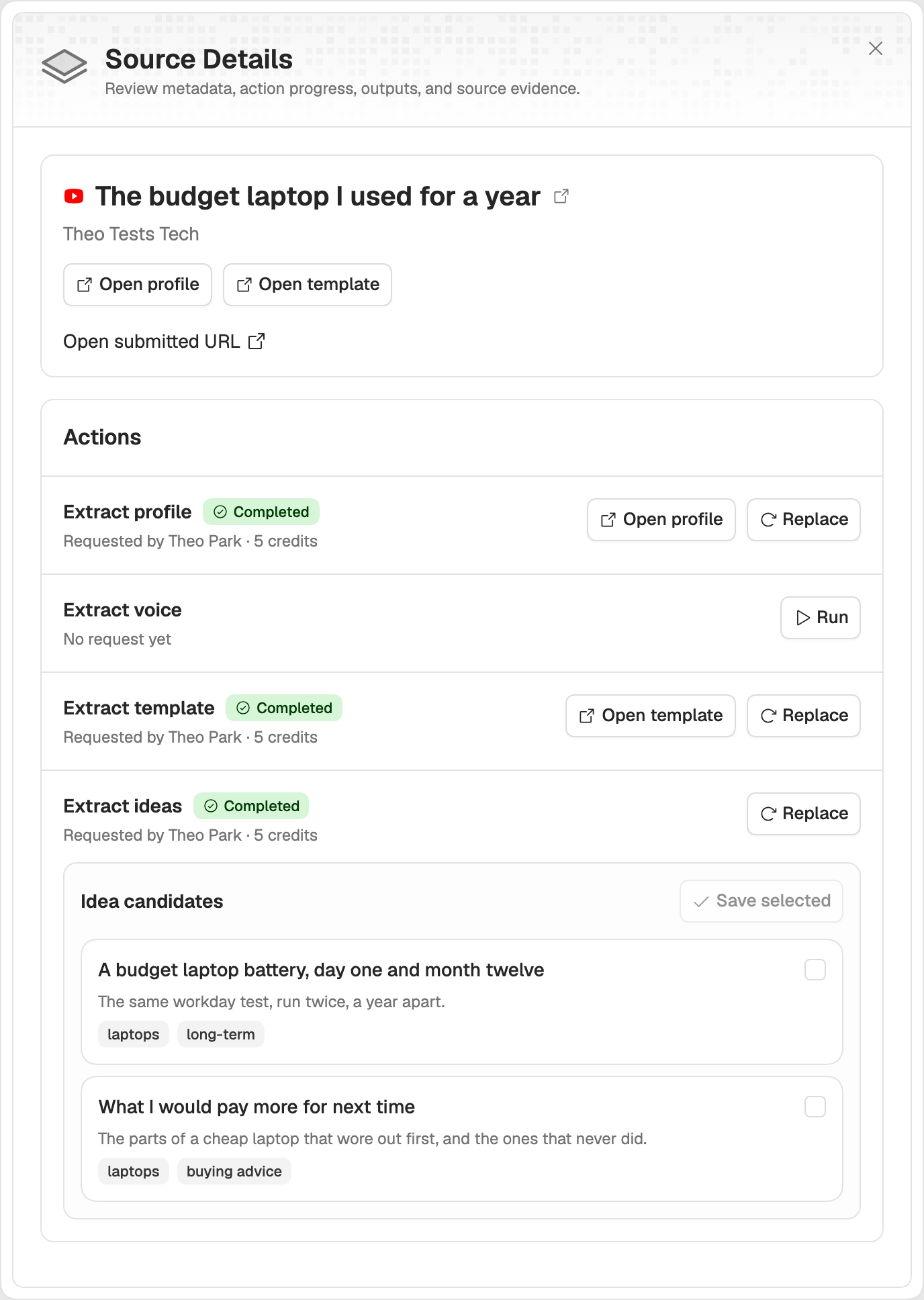 Source Details for The budget laptop I used for a year, on Theo Tests Tech: Extract profile, Extract template and Extract ideas completed for 5 credits each, and Extract voice ready to run.