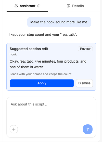 The Assistant tab: Lena asked to make the hook sound more like her, and a Suggested section edit card shows the new hook, the reason for it, and the Apply and Dismiss buttons.