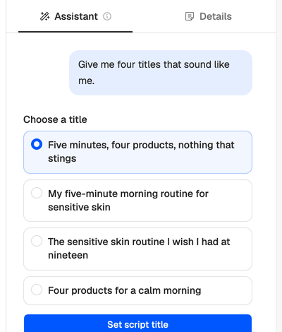Title suggestions in the Assistant tab: four titles under Choose a title, the first one picked, and the Set script title button.