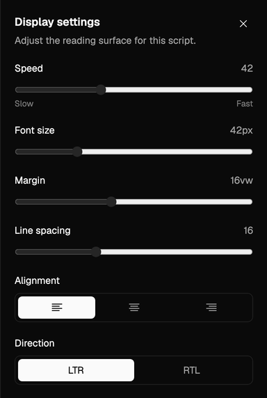 Display settings in the teleprompter: Speed at 42, Font size at 42px, Margin at 16vw, Line spacing at 16, left alignment and the LTR direction.