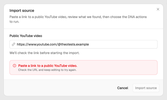 The Import source window with a channel link pasted and the message Paste a link to a public YouTube video.