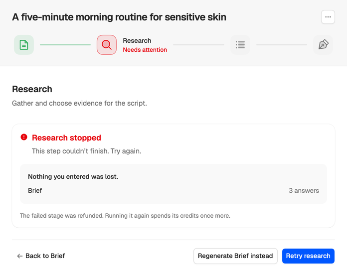 Research stopped on Lena’s script: the step couldn’t finish, her brief and its 3 answers were kept, the failed stage was refunded, and Regenerate Brief instead and Retry research are offered.